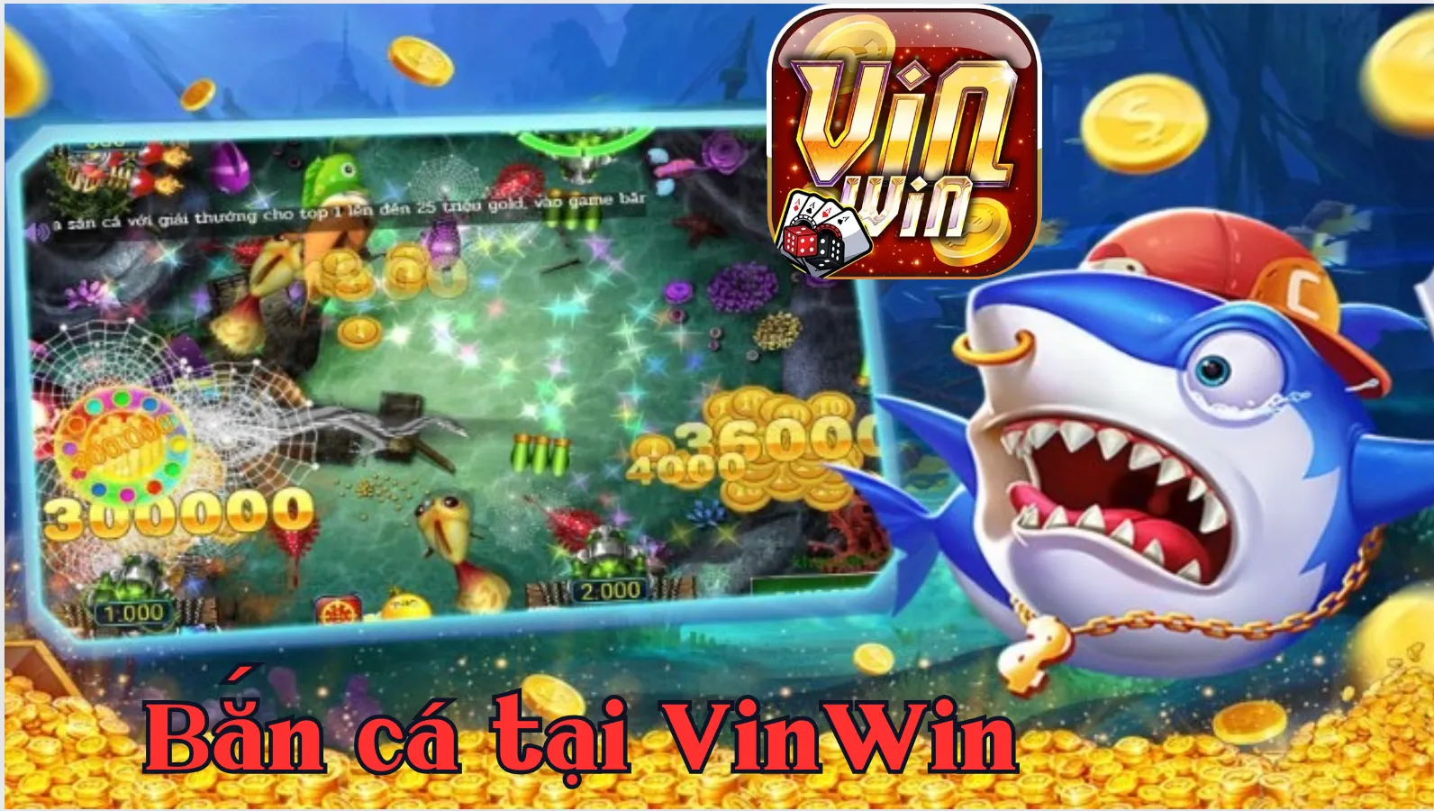 Giao diện game bắn cá Vinwin đẹp mắt và sống động