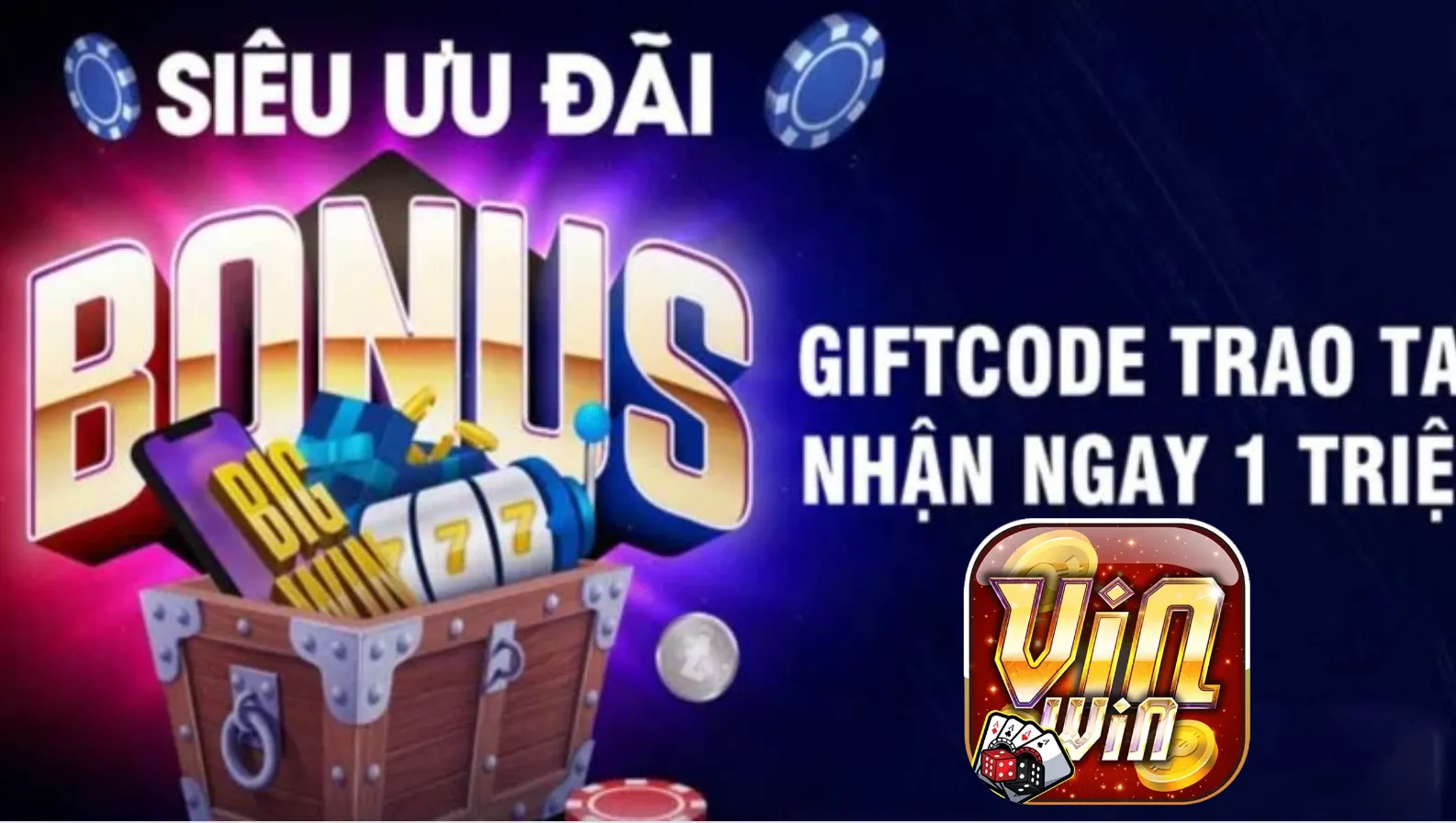 Hướng dẫn cách nhập giftcode vào tài khoản Vinwin