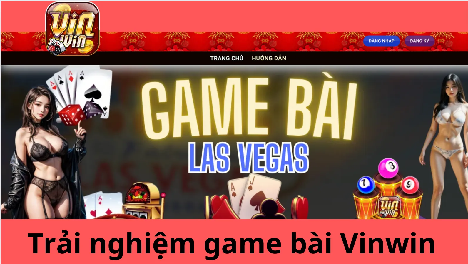 Trải nghiệm các sản phẩm game bài Vinwin đầy chất lượng